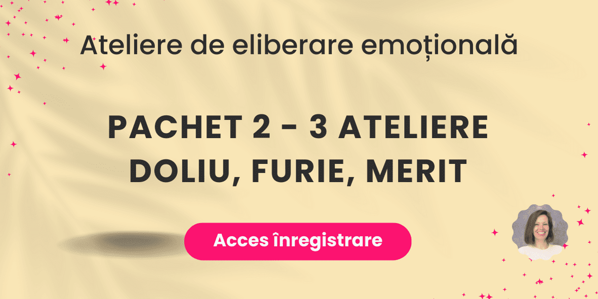 ateliere de eliberare emotionala doliu furie merit