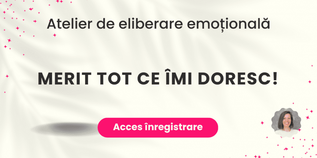 merit tot ce imi doresc eliberare emotionala