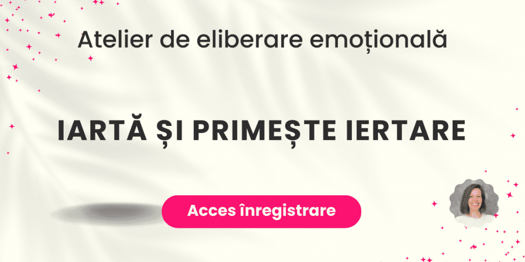 iarta si primeste iertare atelier eliberare emotionala