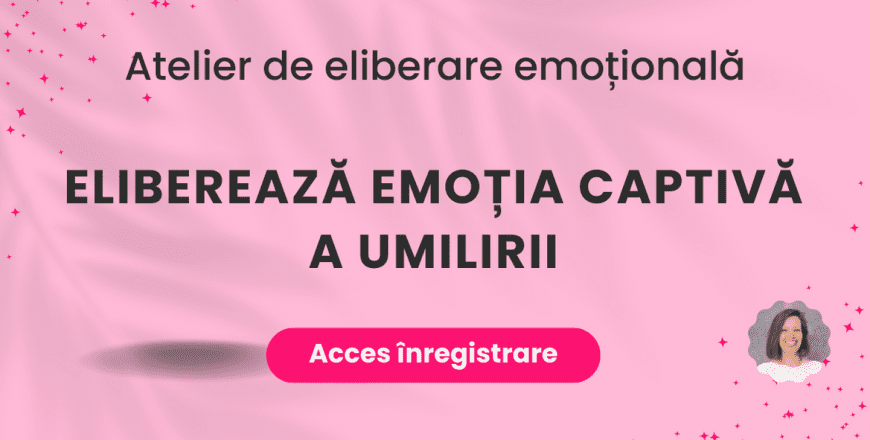 CE Eliberează emoția captivă umilire