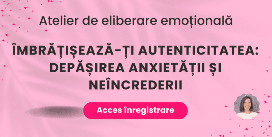 CE Îmbrățișează-ți Autenticitatea Depășirea Anxietății și Neîncrederii