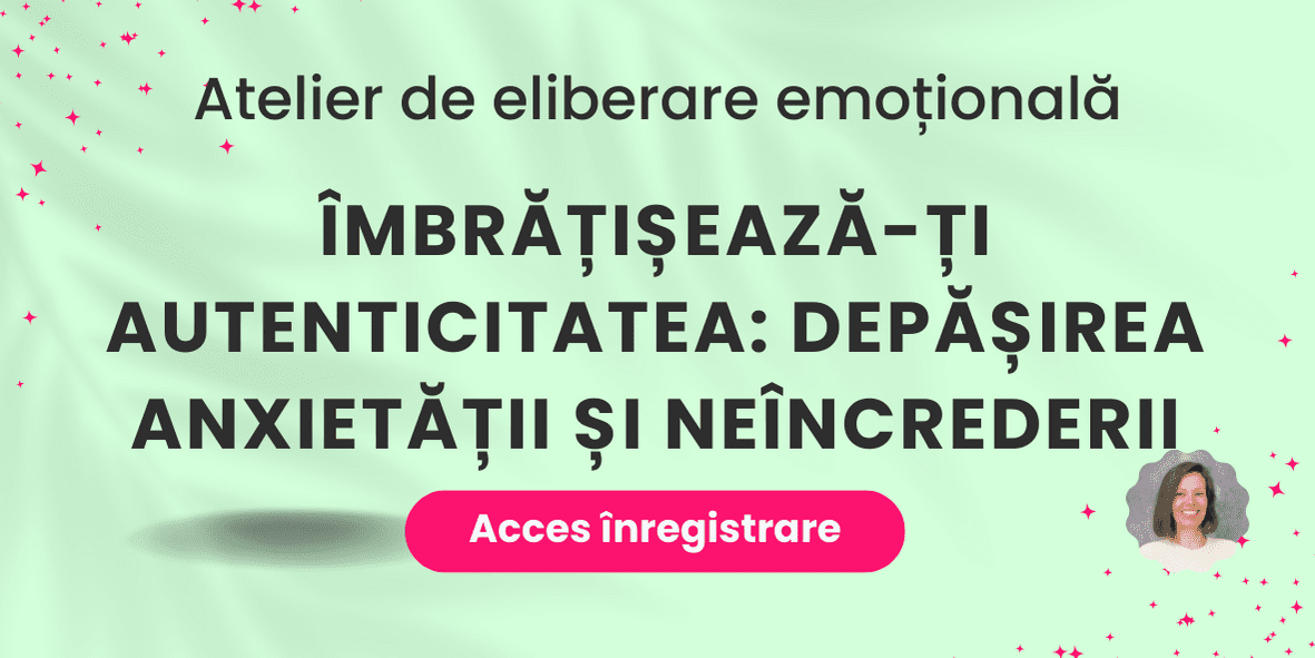 Îmbrățișează-ți Autenticitatea: Depășirea Anxietății și Neîncrederii eft eliberare emotionala