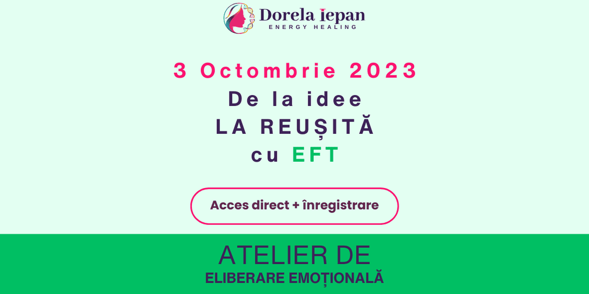 de la idee la reușită atelier eliberare emotionala