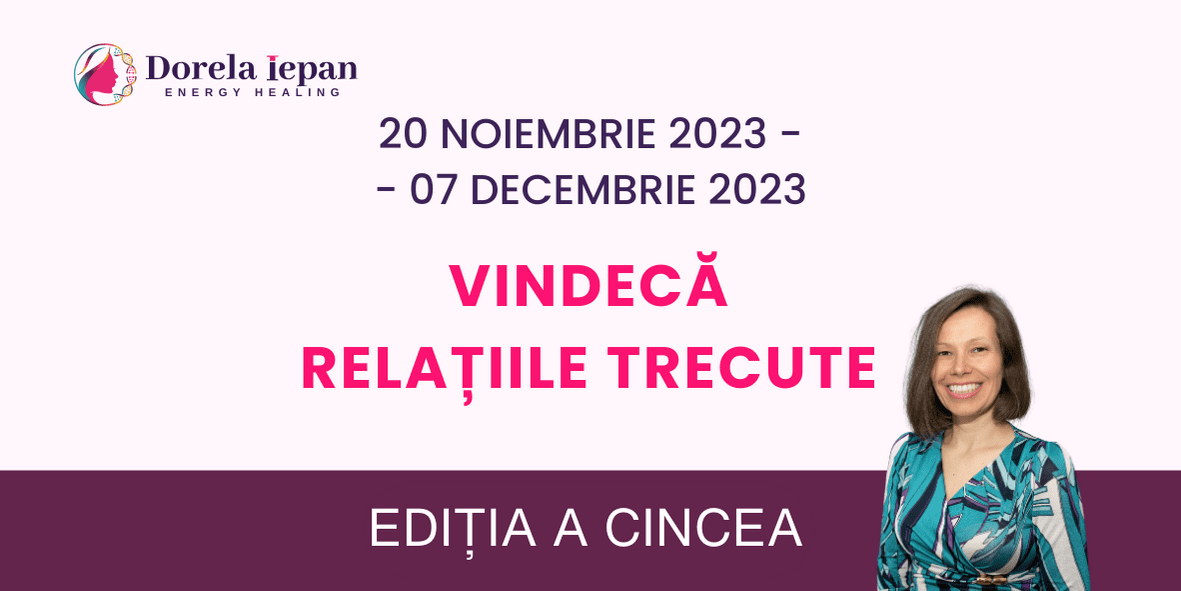 VINDECA RELATIILE TRECUTE ED 5