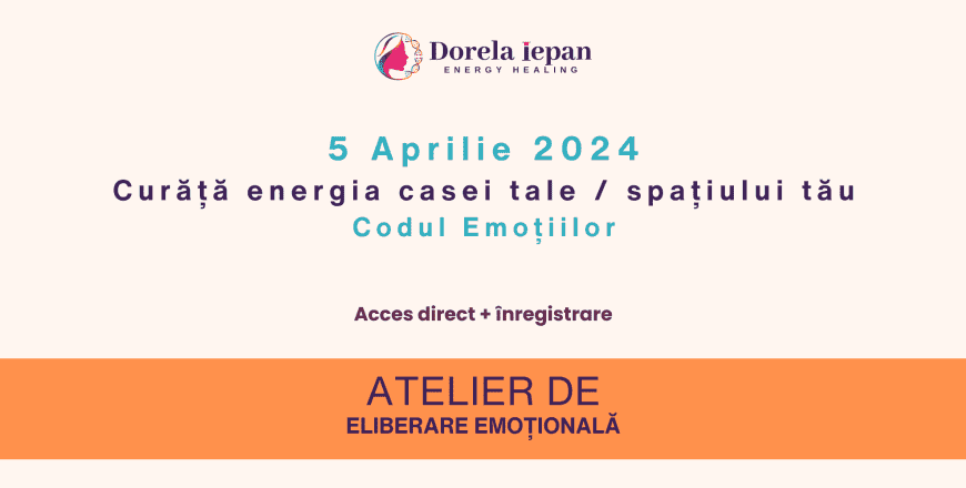 2024-04-05 Curăță energia casei tale spațiului tău CE