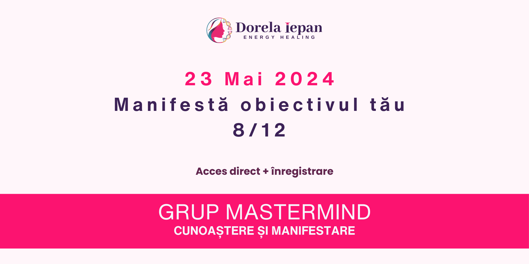 Manifesta obiectivul tau - grup Mastermind întâlnirea 8/12.