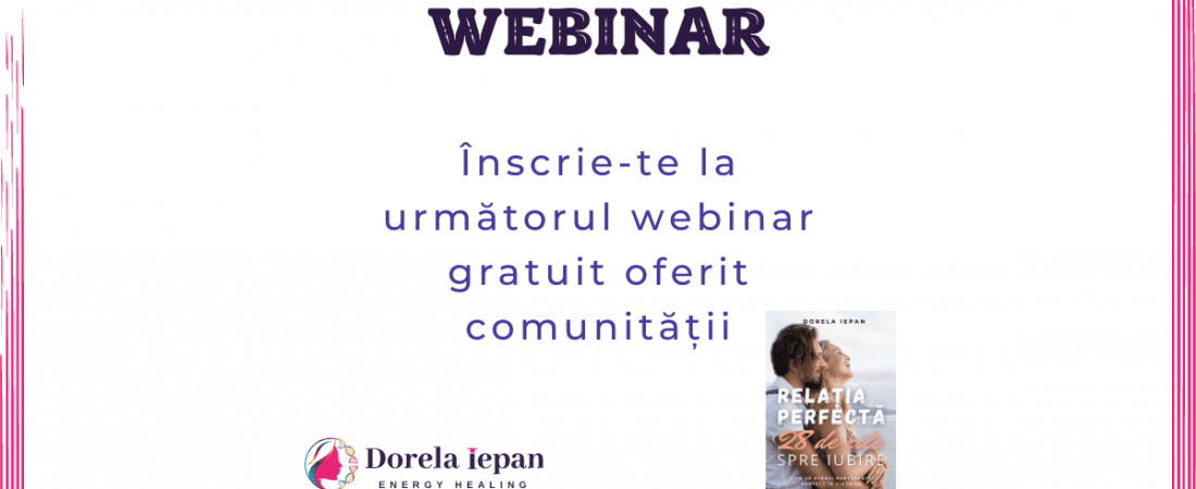 webinar gratuit relatia perfecta