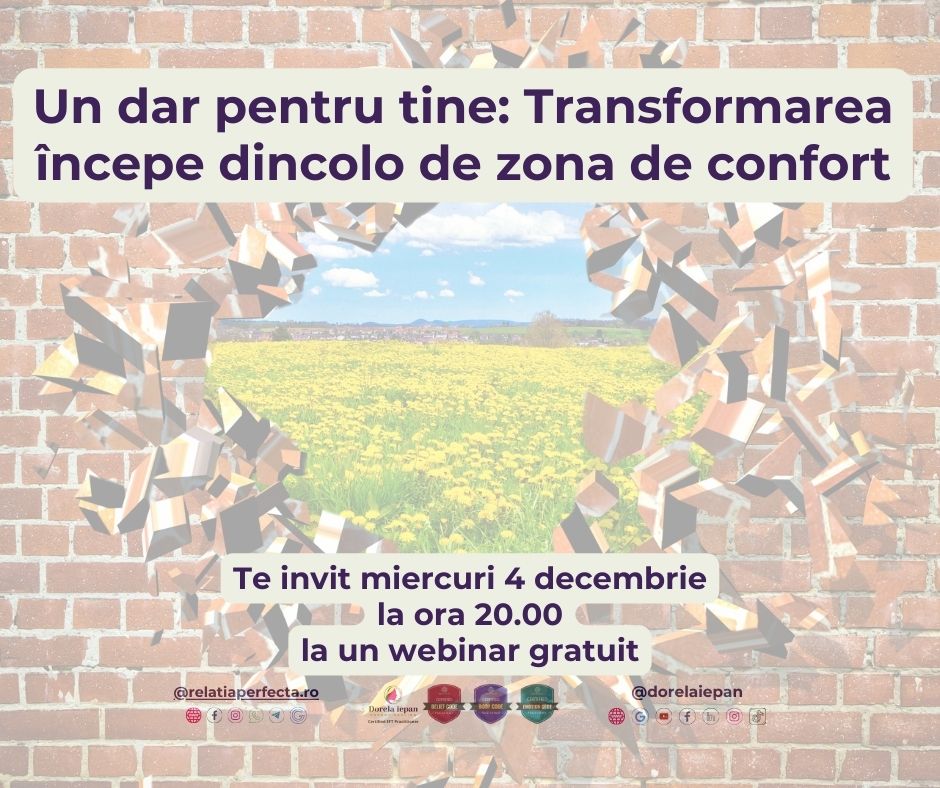 Un dar pentru tine Transformarea incepe dincolo de zona de confort