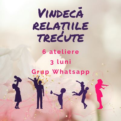 program vindeca relatiile trecute 2026